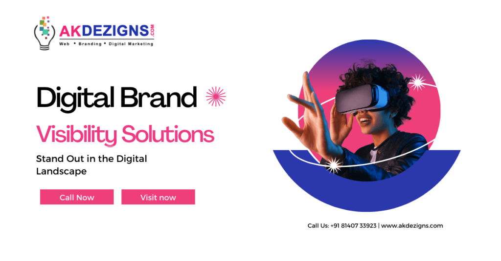 Digital Brand Visibility Solutions Stand Out in the Digital Landscape